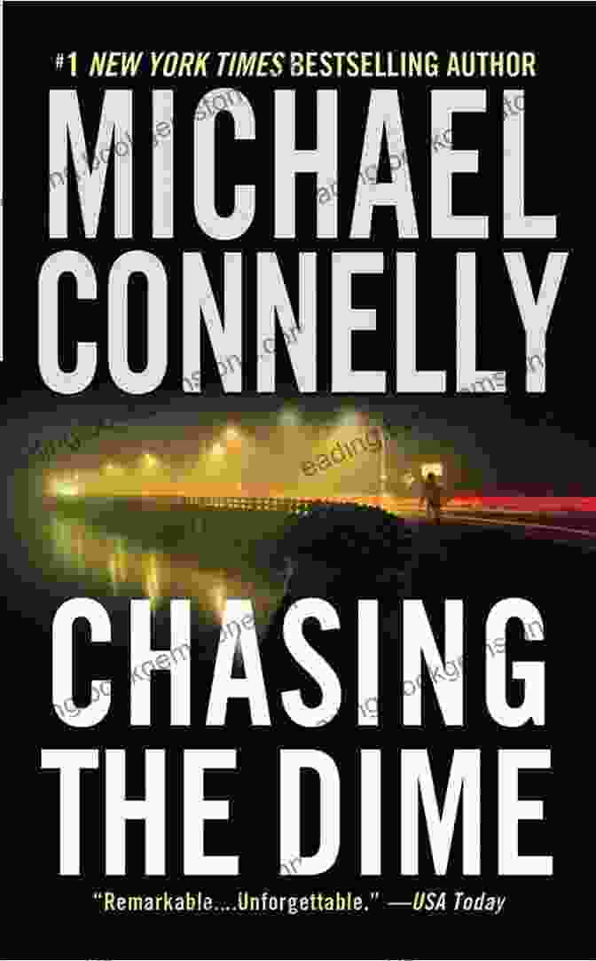 Book Cover Of Chasing The Dime By Michael Connelly Chasing The Dime Michael Connelly