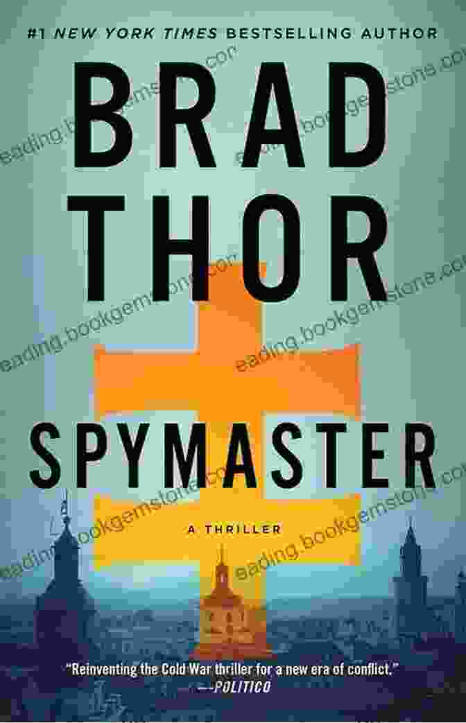 Brad Thor Spymaster: A Thriller (The Scot Harvath 17)