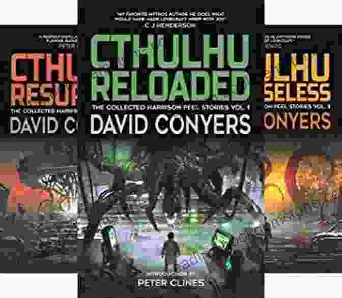 Cthulhu Remorseless: The Collected Harrison Peel Stories Cthulhu Remorseless (The Collected Harrison Peel Stories 3)