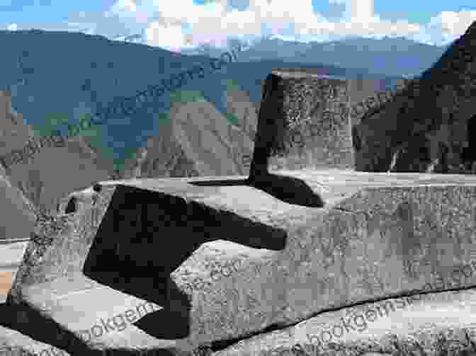 Intihuatana (Stone Of The Sun) At Machu Picchu Beyond Machu Picchu: The Other Megalithic Monuments Of Ancient Peru