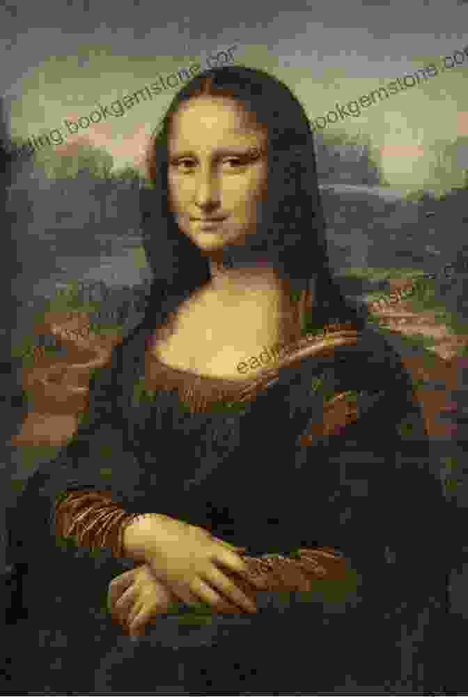 The Mona Lisa, A Renowned Painting By Leonardo Da Vinci From The Renaissance Period B: The Beginning Artworks