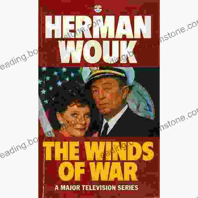 The Winds Of War Book Cover By Herman Wouk The Winds Of War Herman Wouk