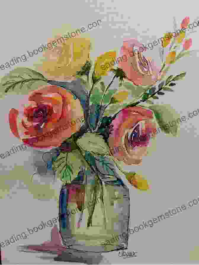 Vibrant Watercolor Flowers In A Vase Painting Vibrant Flowers In Watercolor: Revised Expanded