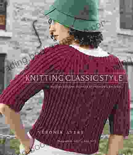 Knitting Classic Style: 35 Modern Designs Inspired By Fashion S Archives