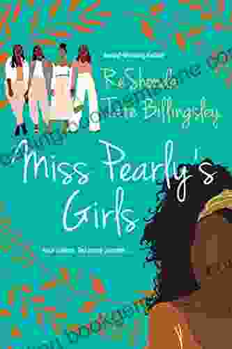 Miss Pearly S Girls: A Captivating Tale Of Family Healing