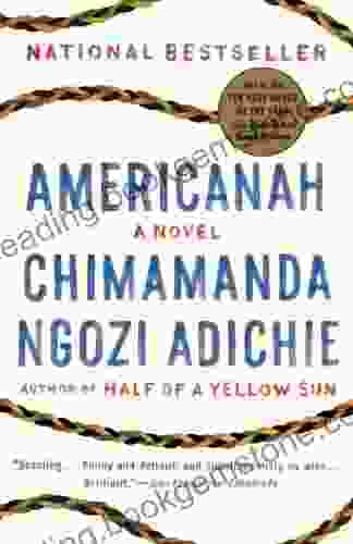 Americanah: A Novel (Ala Notable For Adults)