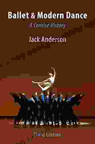 Ballet Modern Dance: A Concise History Third Edition