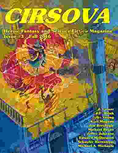 Cirsova #3: Heroic Fantasy And Science Fiction Magazine (Cirsova Heroic Fantasy And Science Fiction Magazine)
