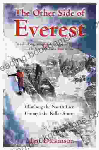The Other Side Of Everest: Climbing The North Face Through The Killer Storm