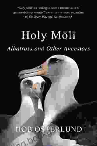 Holy Moli: Albatross And Other Ancestors
