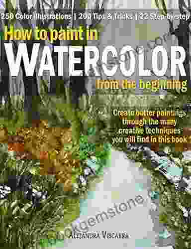 How To Paint In Watercolor From The Beginning