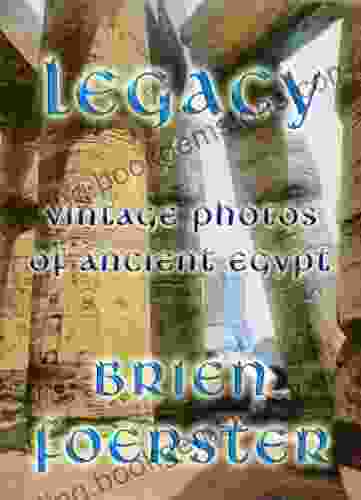 Legacy: Vintage Photos Of Ancient Egypt