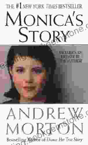 Monica S Story Andrew Morton