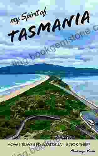 My Spirit Of Tasmania (HOW I TRAVELLED AUSTRALIA 3)