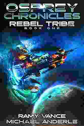 Rebel Tribe (Osprey Chronicles 1)