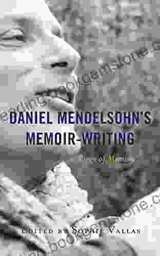 Daniel Mendelsohn S Memoir Writing: Rings Of Memory (Lexington Studies In Jewish Literature)