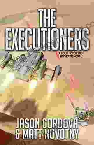 The Executioners (Four Horsemen Sagas 8)