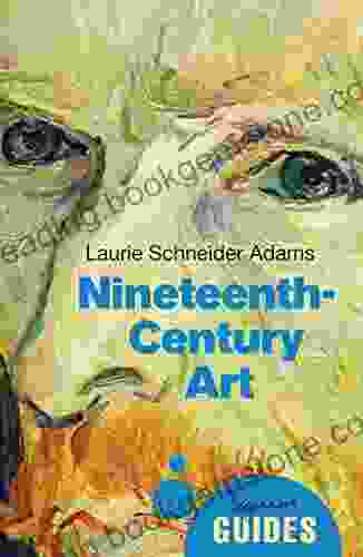 Nineteenth Century Art: A Beginner S Guide (Beginner S Guides)