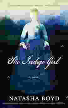 The Indigo Girl: A Novel