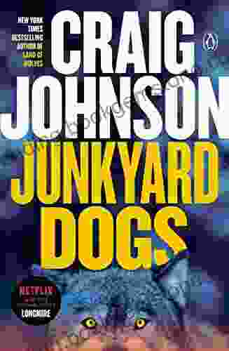 Junkyard Dogs: A Longmire Mystery (Walt Longmire Mysteries 6)