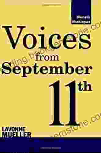 Voices From September 11th (Dramatic Monologues)
